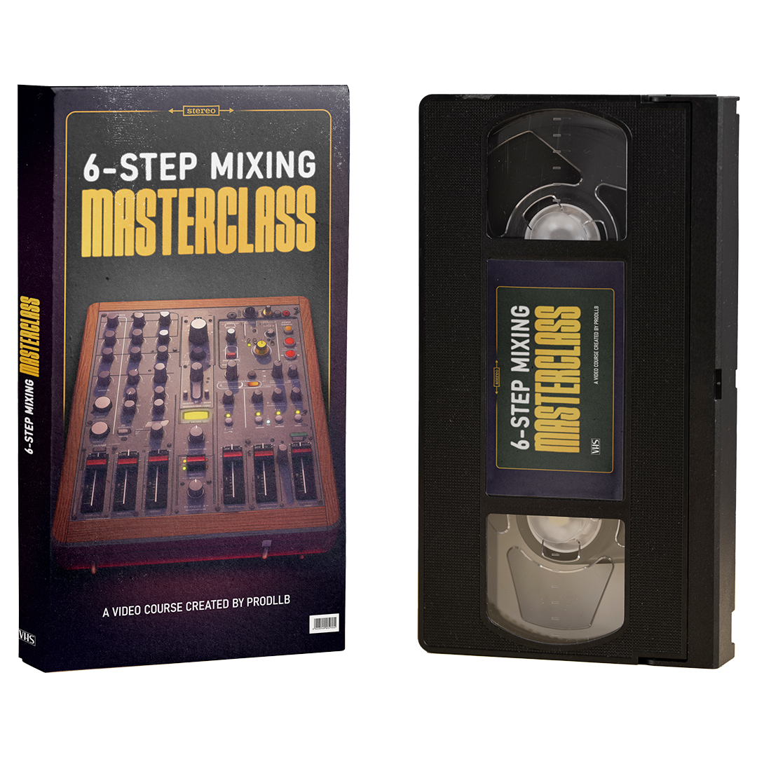 6-Step Mixing Masterclass